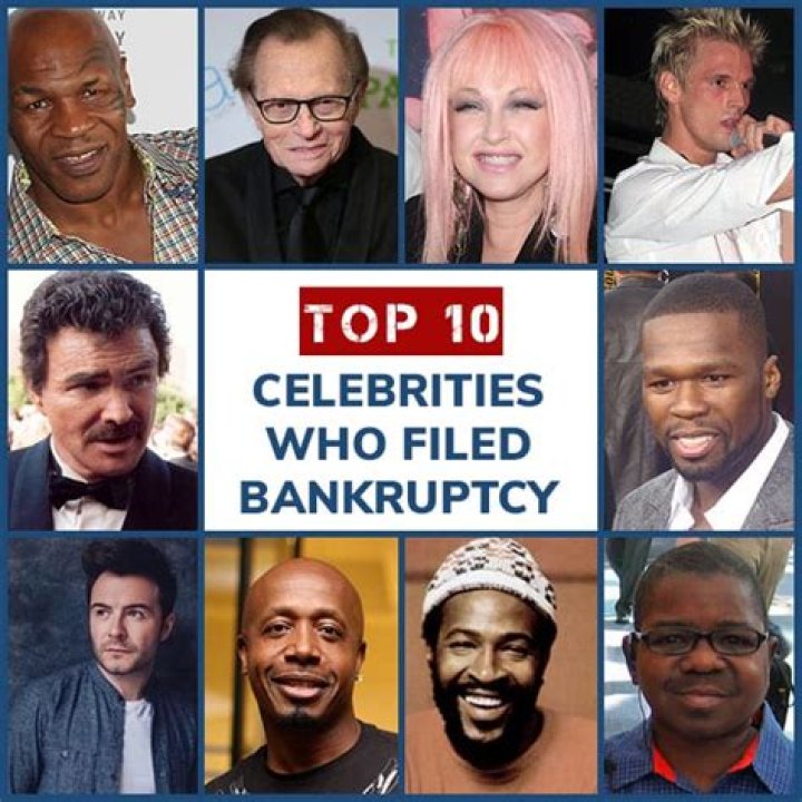 Celebrities Who Have Declared Bankruptcy