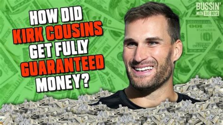 Kirk Cousins Is Headed To The Vikings On A Fully Guaranteed Contract